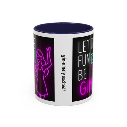 Neon Quote Coffee Mug, Fun Gin Mug, Party Drinkware, Gifts for Gin Lovers, Home Bar Decor, Playful Accent Mug