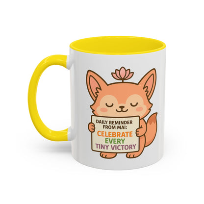 Cute Reminder Coffee Mug - Celebrate Every Tiny Victory