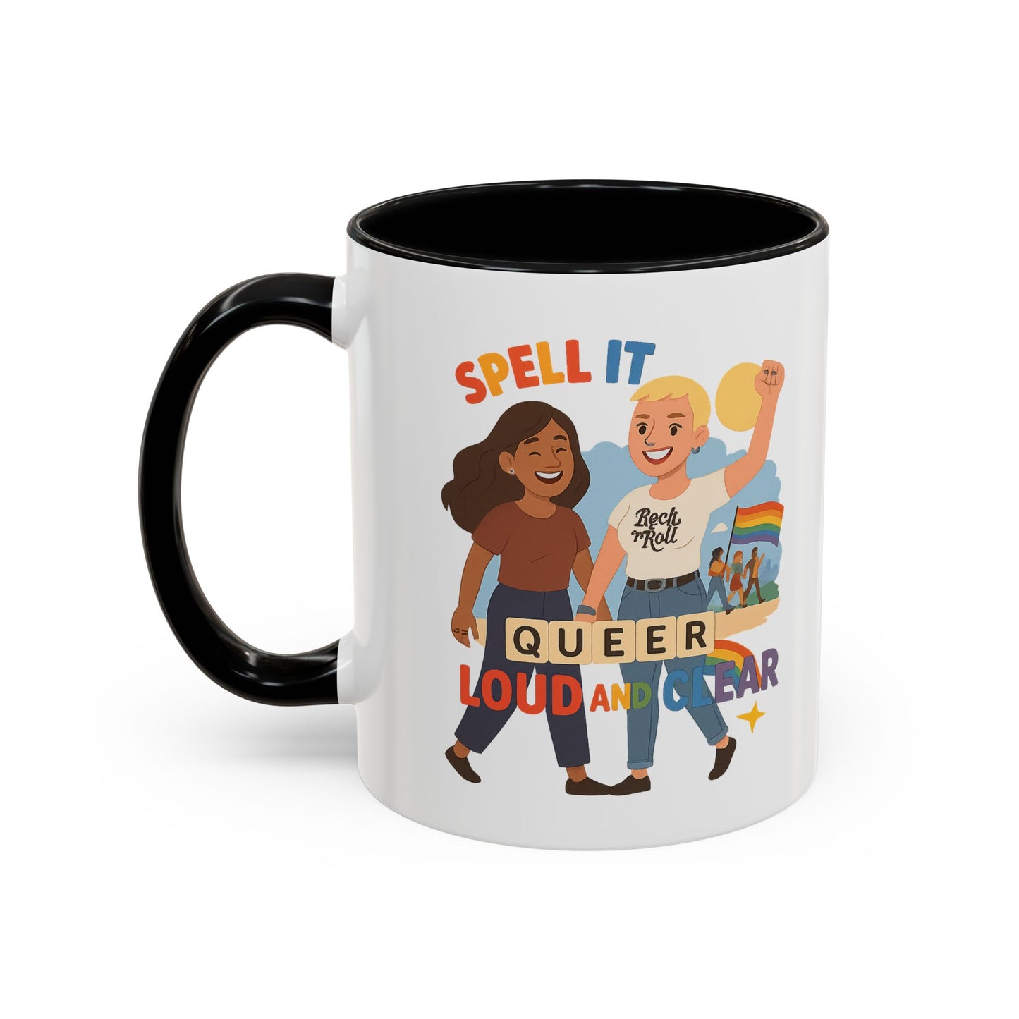 LGBTQ+ Pride Accent Coffee Mug - 'Spell It Queer Loud and Clear' - 11oz & 15oz