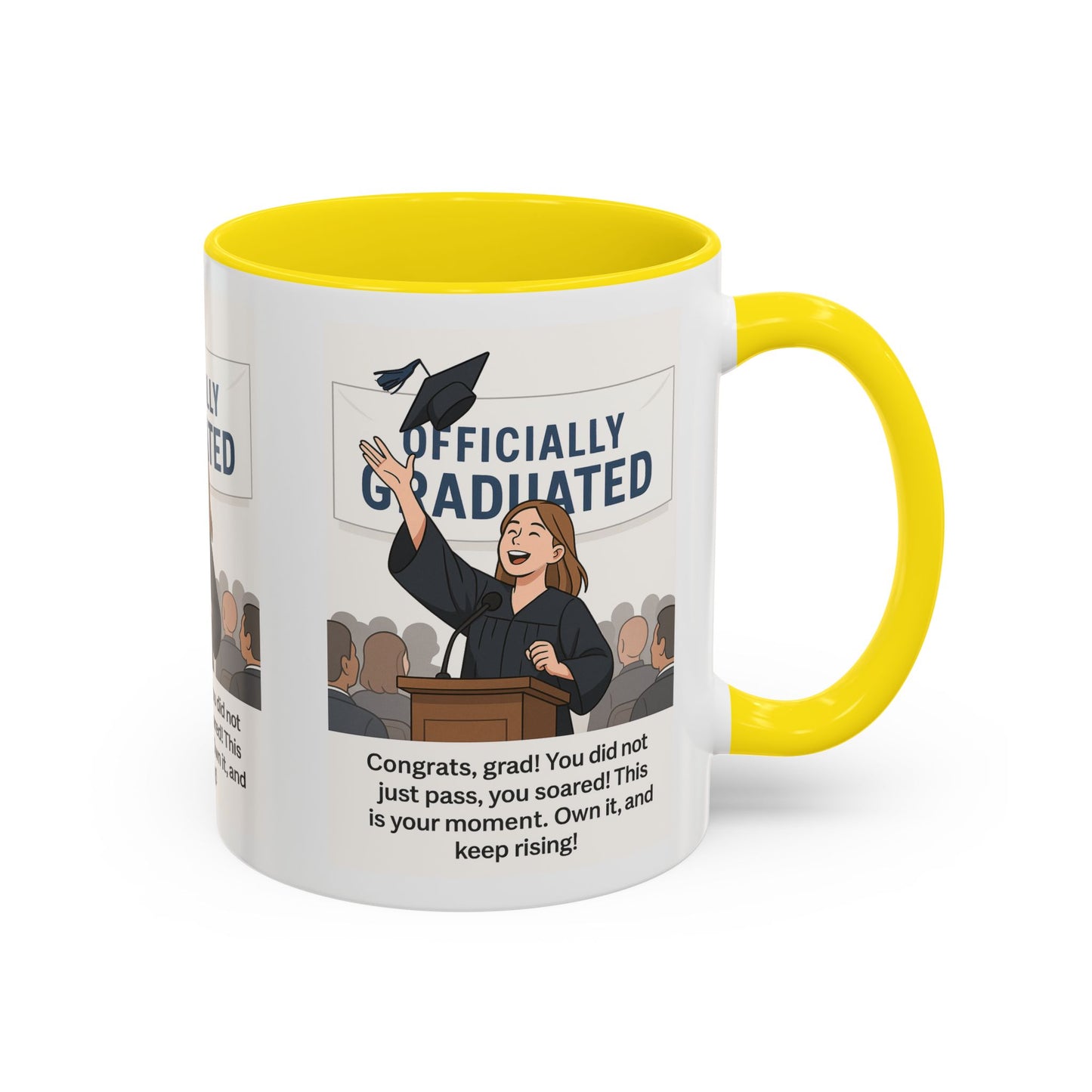 Officially Graduated Coffee Mug - Celebratory Graduation Gift for Grads - Motivational 11oz & 15oz Accent Mug