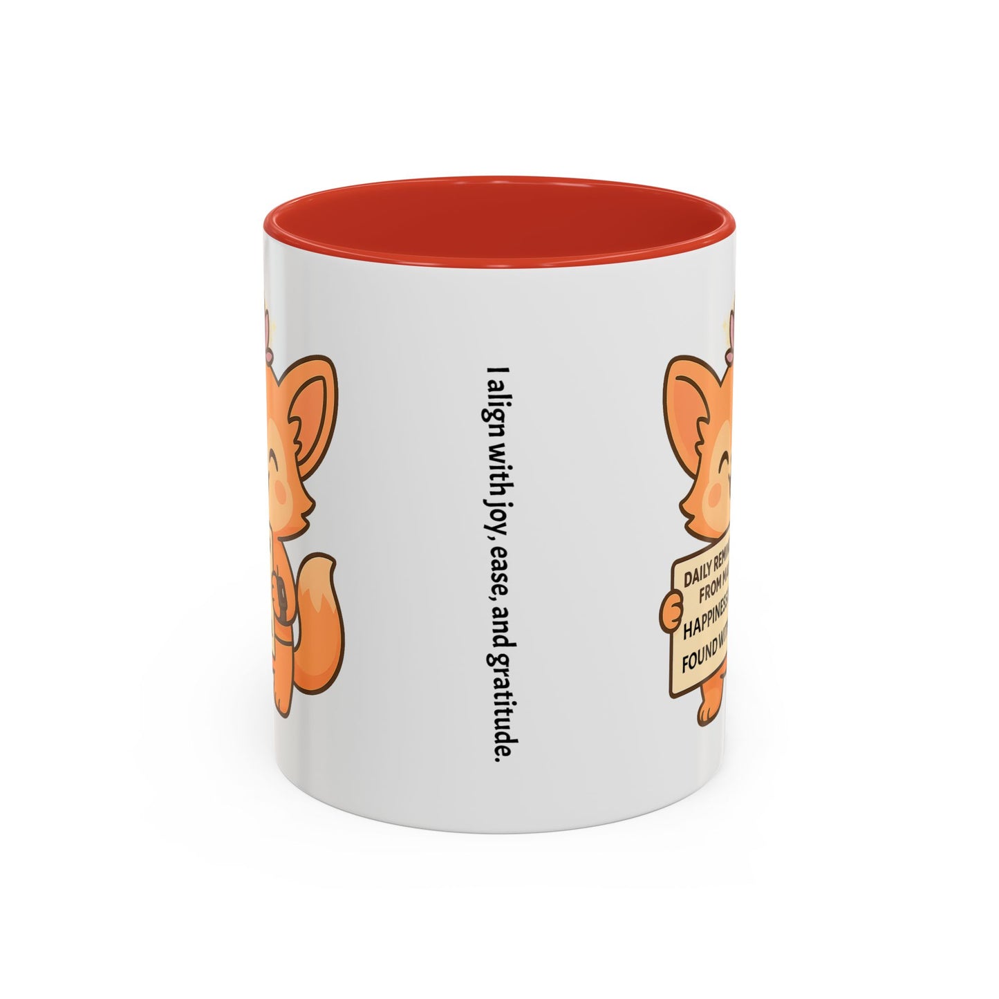 Cute Ms Mai Fox Inspirational Coffee Mug - Happiness is Found Within