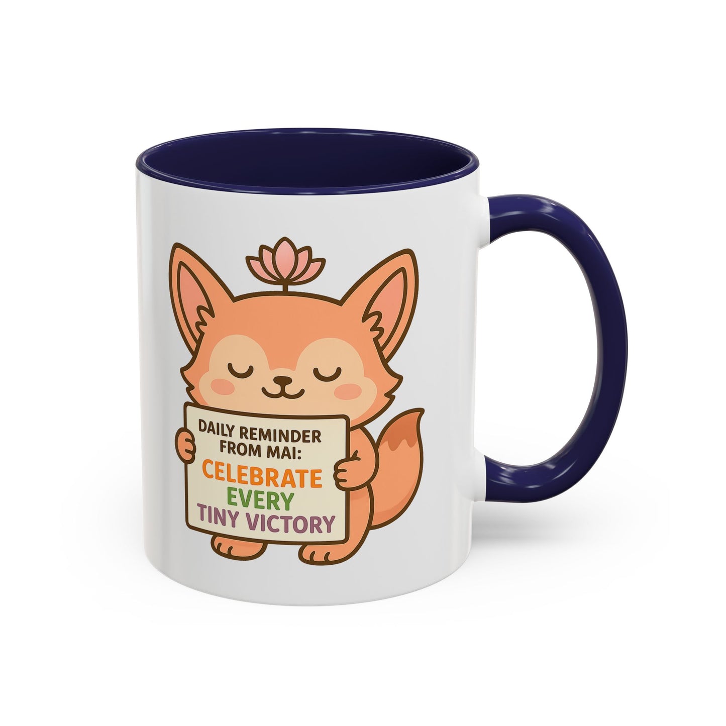 Cute Reminder Coffee Mug - Celebrate Every Tiny Victory