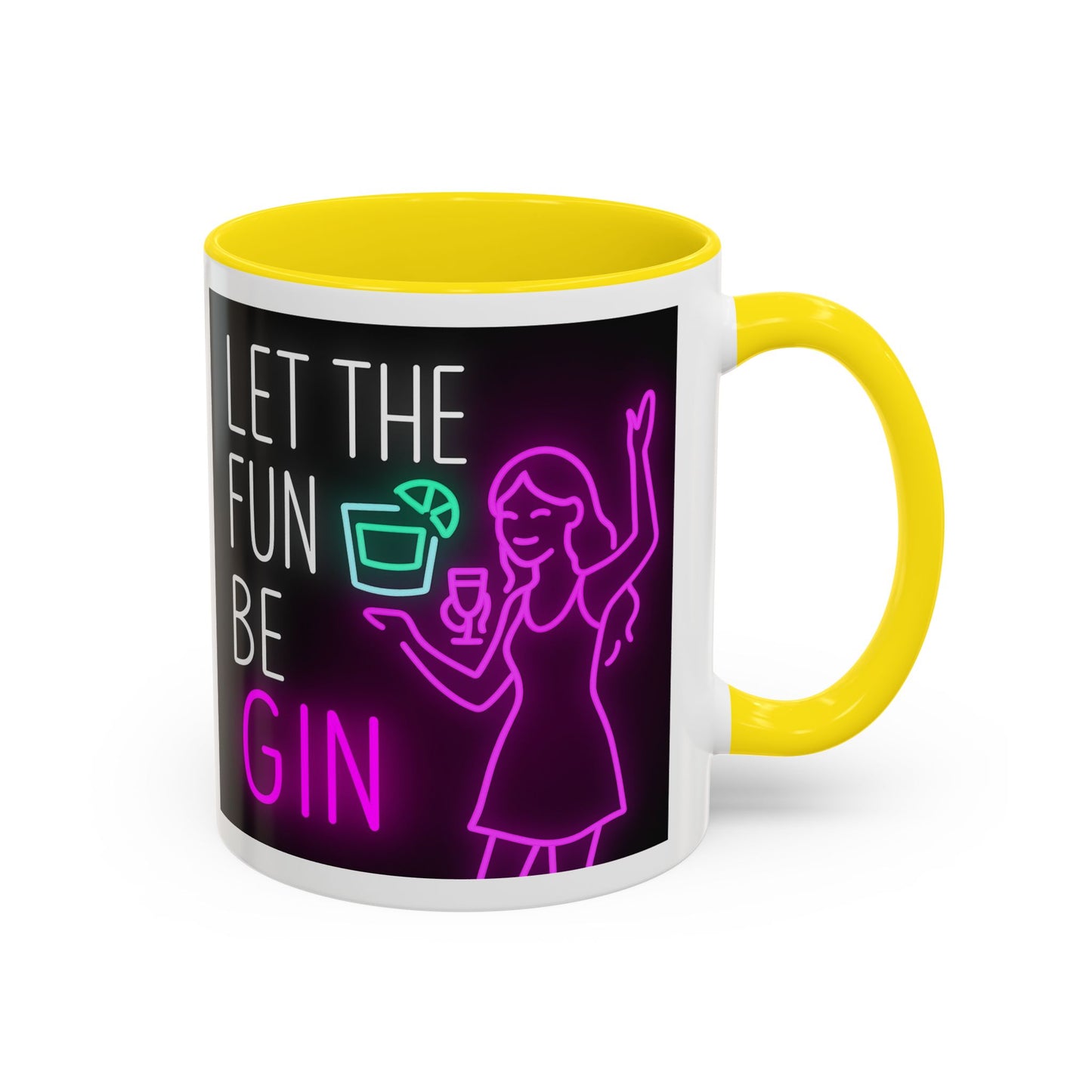 Neon Quote Coffee Mug, Fun Gin Mug, Party Drinkware, Gifts for Gin Lovers, Home Bar Decor, Playful Accent Mug
