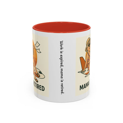 Retirement Celebration Coffee Mug - Mama is Retired