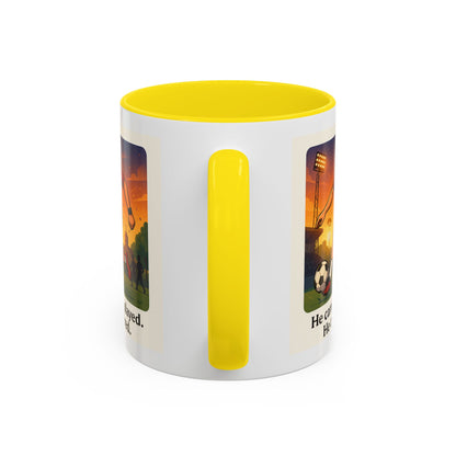 Soccer Victory Coffee Mug - "He Came. He Played. He Conquered."