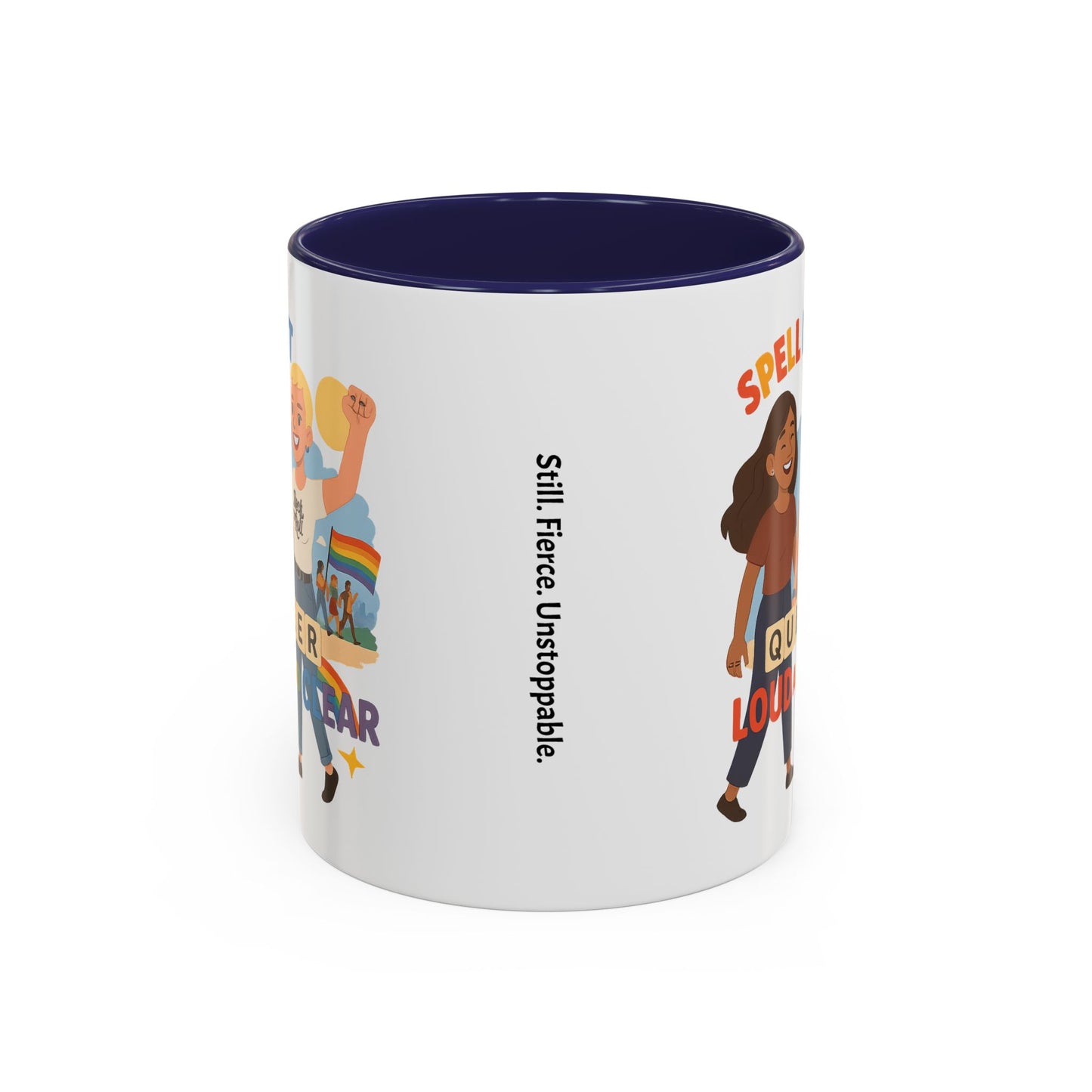 LGBTQ+ Pride Accent Coffee Mug - 'Spell It Queer Loud and Clear' - 11oz & 15oz