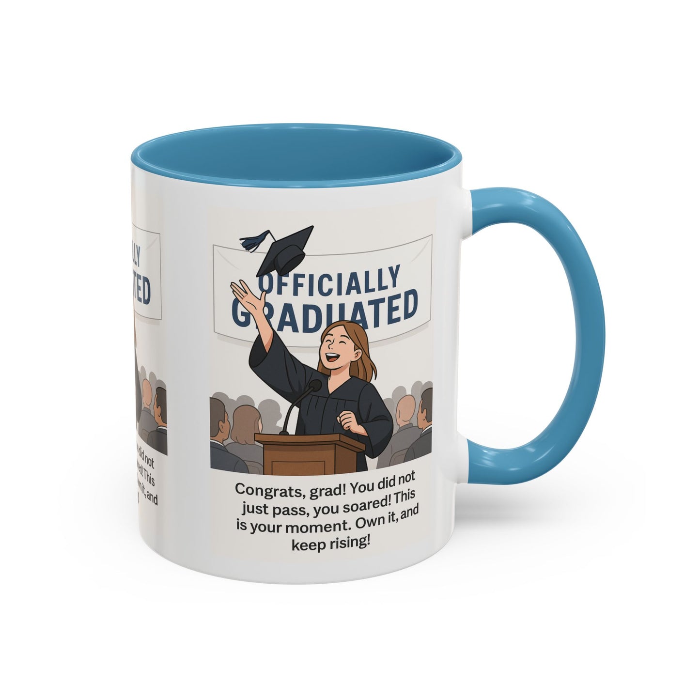 Officially Graduated Coffee Mug - Celebratory Graduation Gift for Grads - Motivational 11oz & 15oz Accent Mug