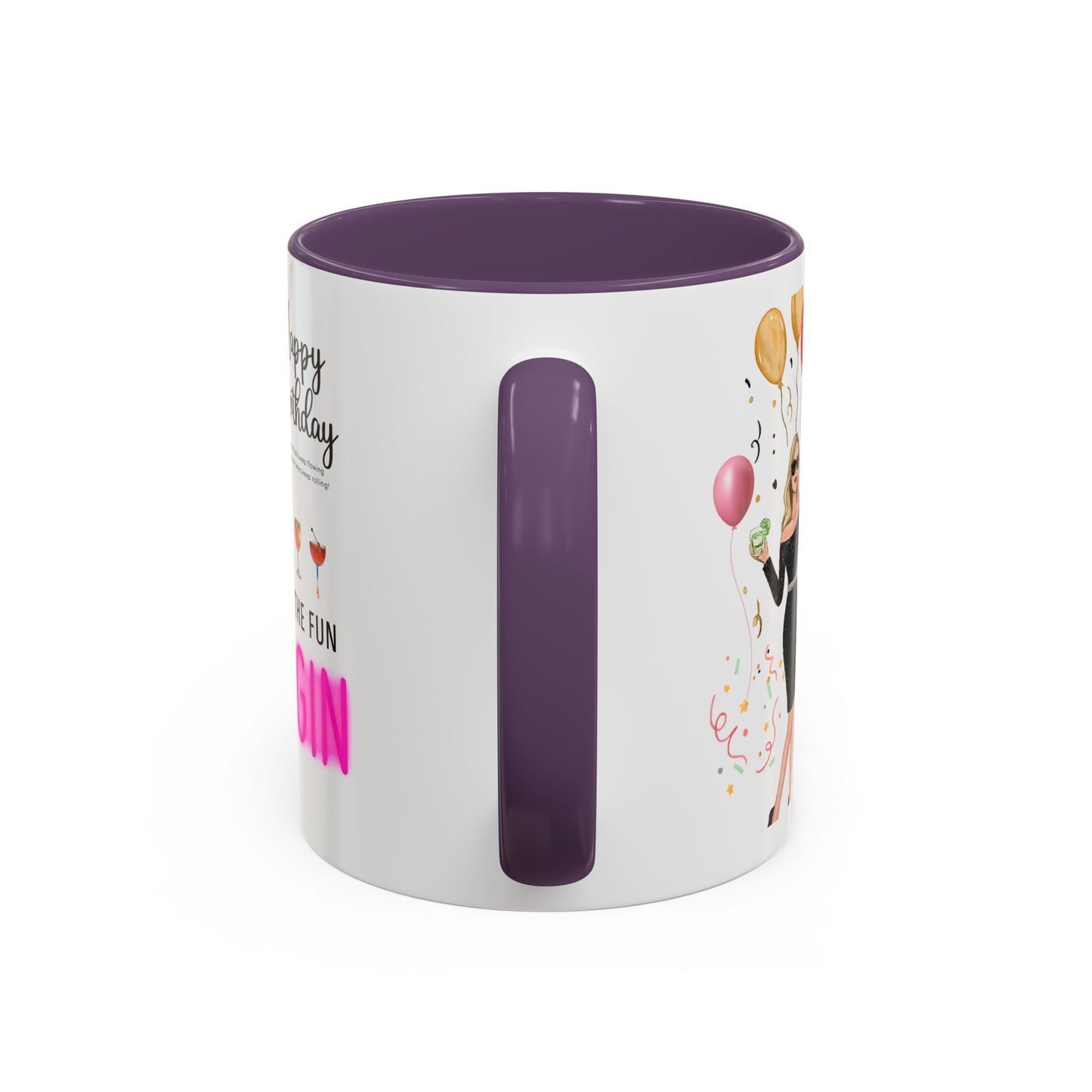 Birthday Celebration Accent Coffee Mug - Let the Fun Begin, Unique Gift, Party Mug, Cute Birthday Present, 11oz 15oz