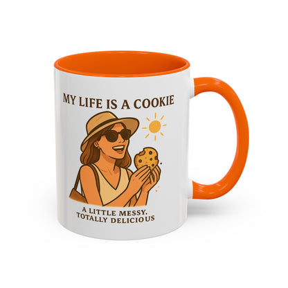My Life Is a Cookie Accent Coffee Mug - 11oz & 15oz - Fun Gift for Cookie Lovers