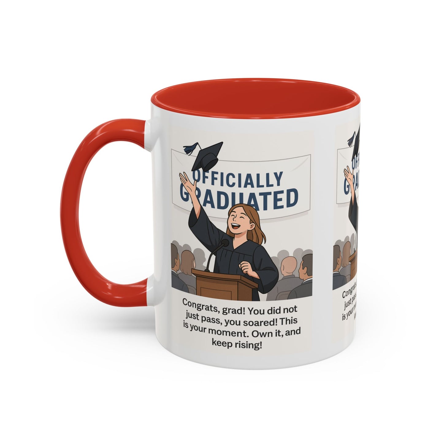 Officially Graduated Coffee Mug - Celebratory Graduation Gift for Grads - Motivational 11oz & 15oz Accent Mug