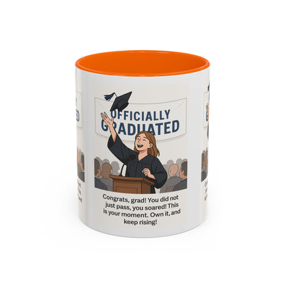Officially Graduated Coffee Mug - Celebratory Graduation Gift for Grads - Motivational 11oz & 15oz Accent Mug