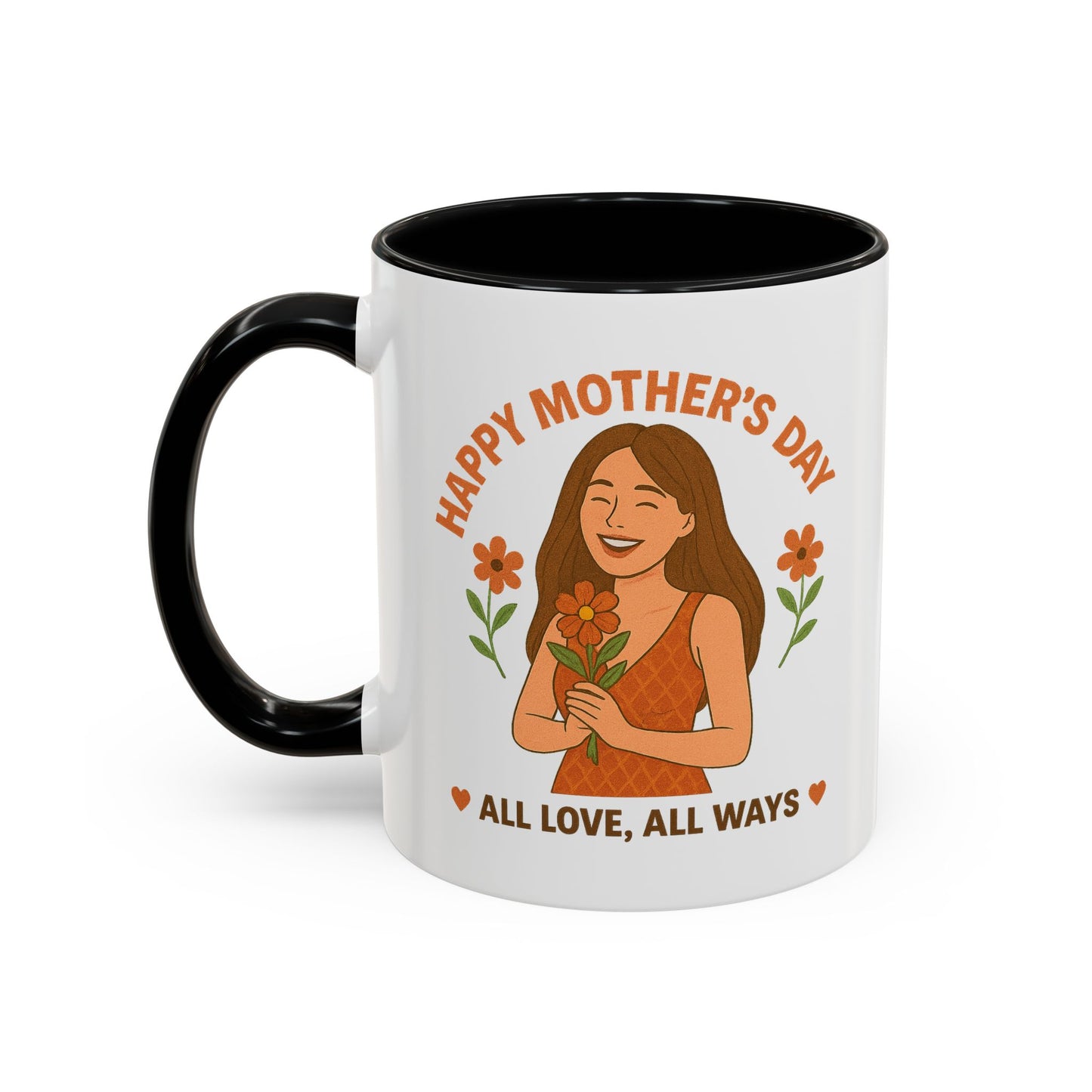 Mother's Day Accent Coffee Mug - All Love, All Ways - Perfect Gift for Moms