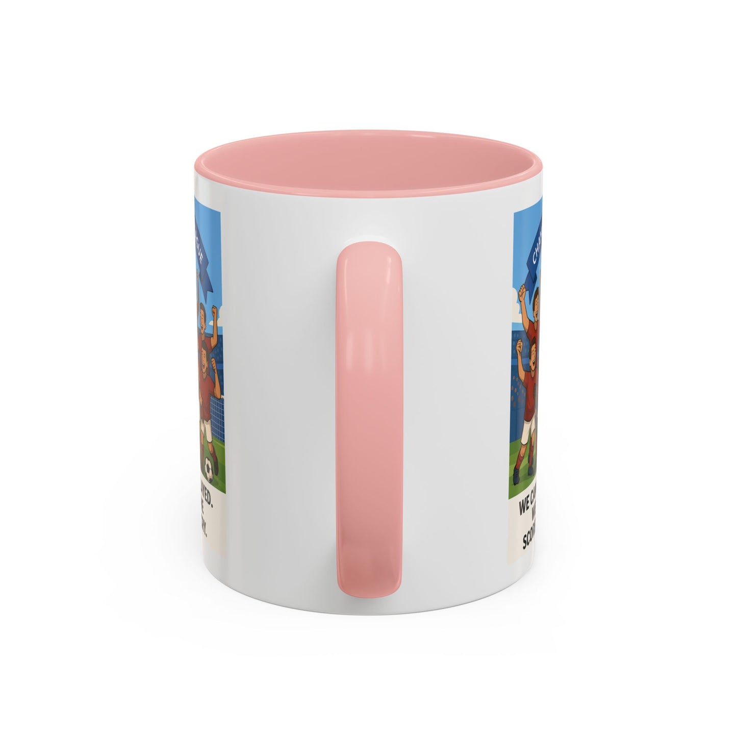 We came, We played, we conquered football Coffee Mug