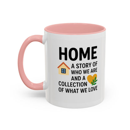 Home Story Accent Coffee Mug | 11 oz & 15 oz | Perfect Gift for New Homeowners