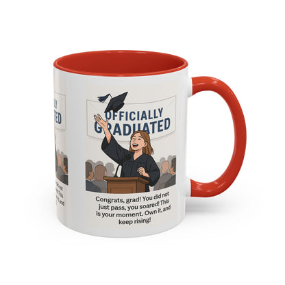 Officially Graduated Coffee Mug - Celebratory Graduation Gift for Grads - Motivational 11oz & 15oz Accent Mug